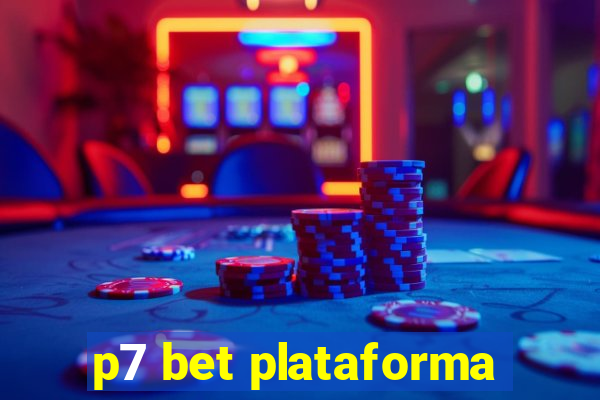 p7 bet plataforma